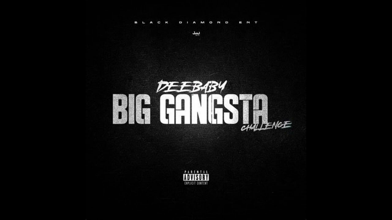 Deebaby - Big Gangsta (Bass Boosted)