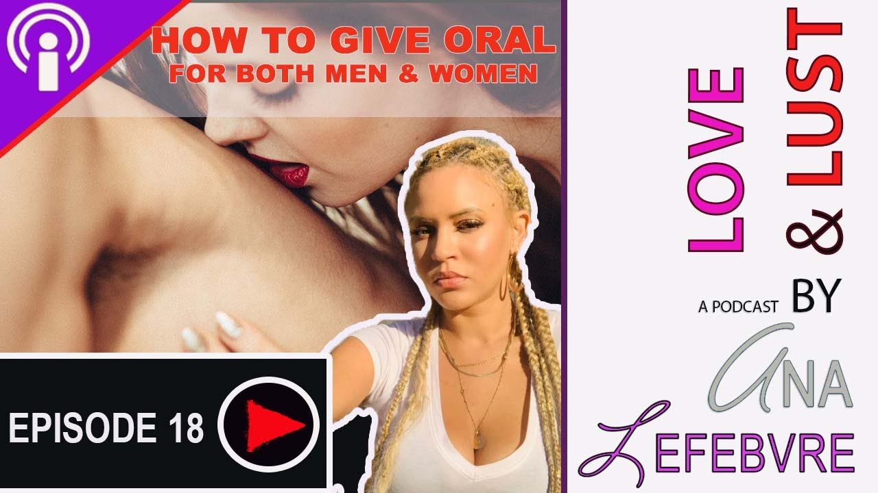 How To Give A Woman Oral Sex