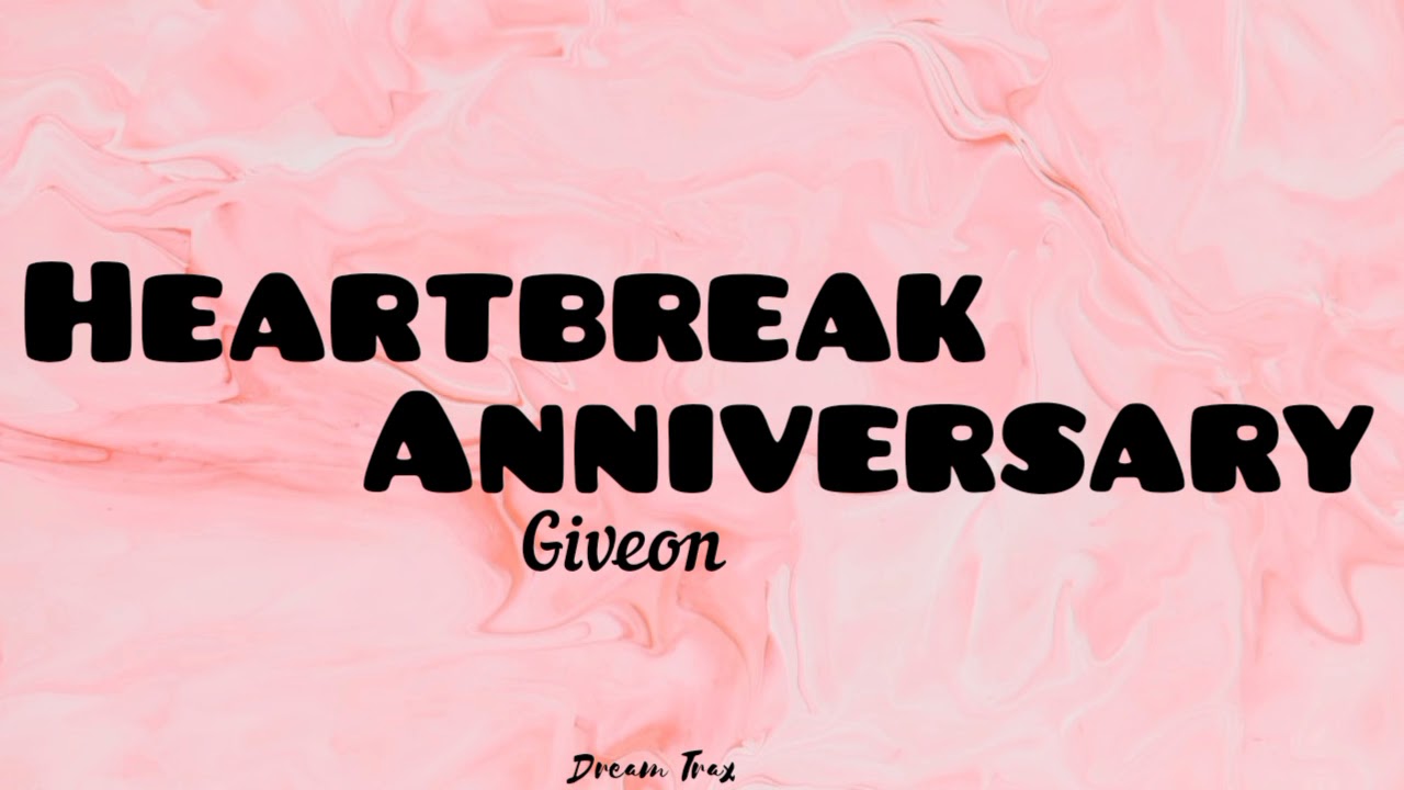 GIVEON - HEARTBREAK ANNIVERSARY