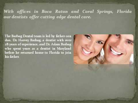 Dentist in Boca Raton   Barbag Dental