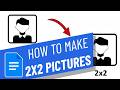 How to make 2x2 pictures in google docs