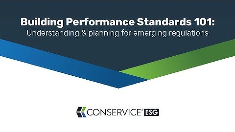 Building Performance Standards 101: Understanding & planning for emerging regulations