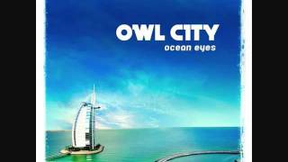 Owl City Fireflies -Ocean Eyes-