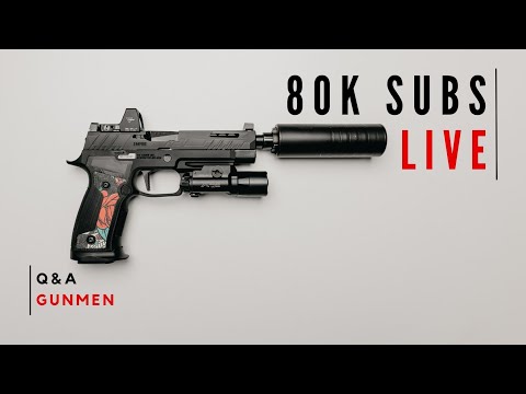 80K Subs LIVE - Lets talk updates, guns, and new videos coming!