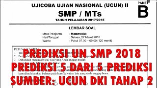 Prediksi 5 un matematika smp 2018.(sumber: ucun dki 2018 tahap ii /2
paket b) . soal saja bisa diunduh tautan di bawah dan pembahasan:
http...