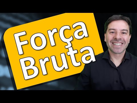 Vídeo: Em algoritmo de força bruta?