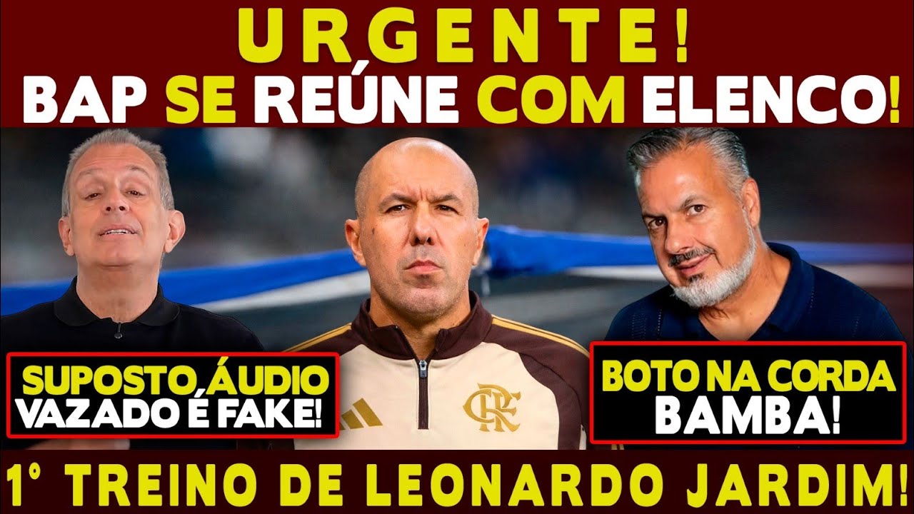 1° TREINO DE LEONARDO JARDIM! BAP SE REÚNE COM JOGADORES NO NINHO! BOTO NA CORDA BAMBA!