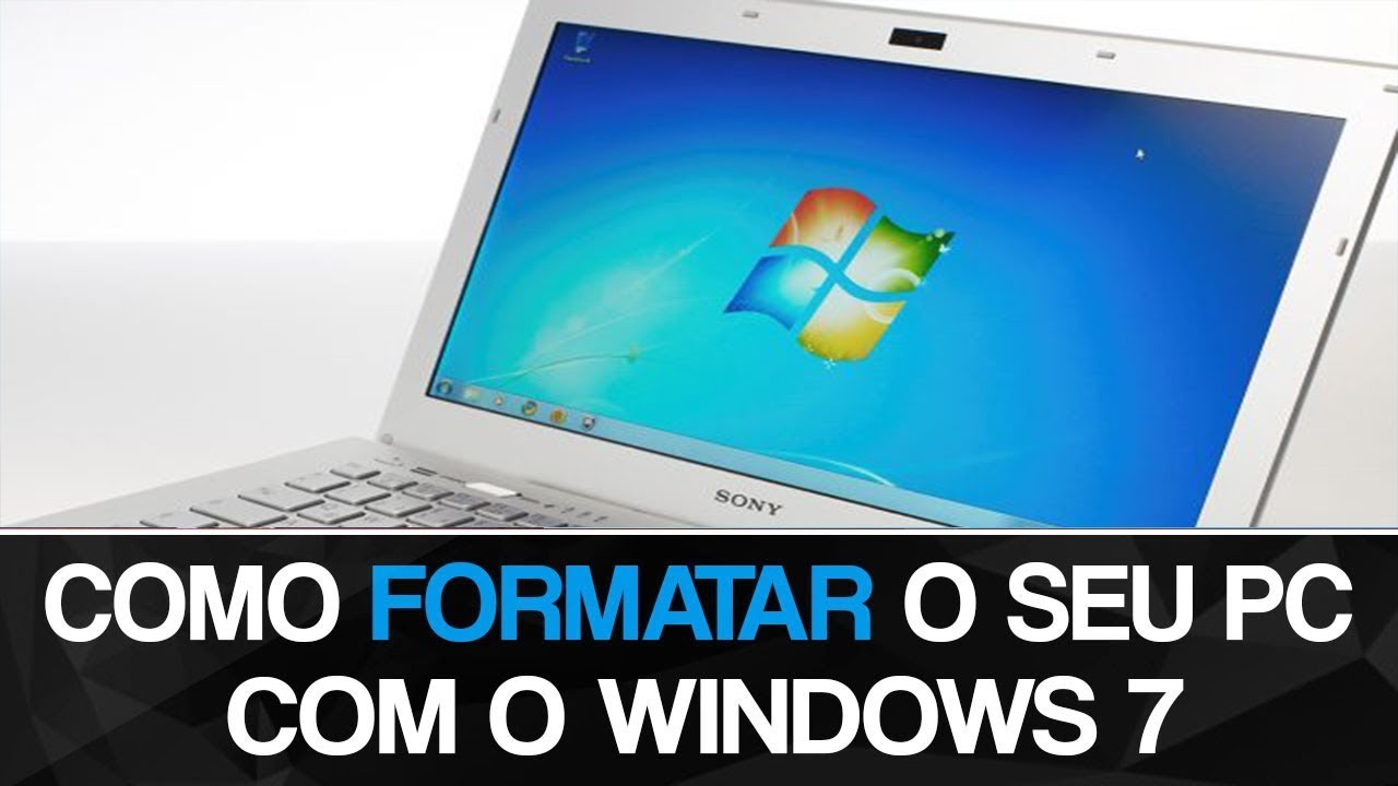 Como Formatar O Notebook Para Windows 7