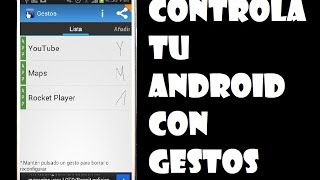 Controla tu android con gestos