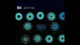 The Devils  - Memory Palaces - Dark Circles