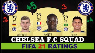 FIFA 21 CHELSEA FC PLAYER RATINGS 😱🔥 | FT. WERNER, KANTE, HAVERTZ, THIAGO SILVA, ZIYECH, KEPA ETC