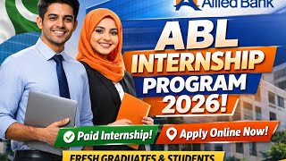ABL Bank Internship Program 2026 | Allied Bank Limited Internships Apply Online