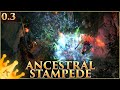 ANCESTRAL STAMPEDE - 0.3 Warrior Starter Build