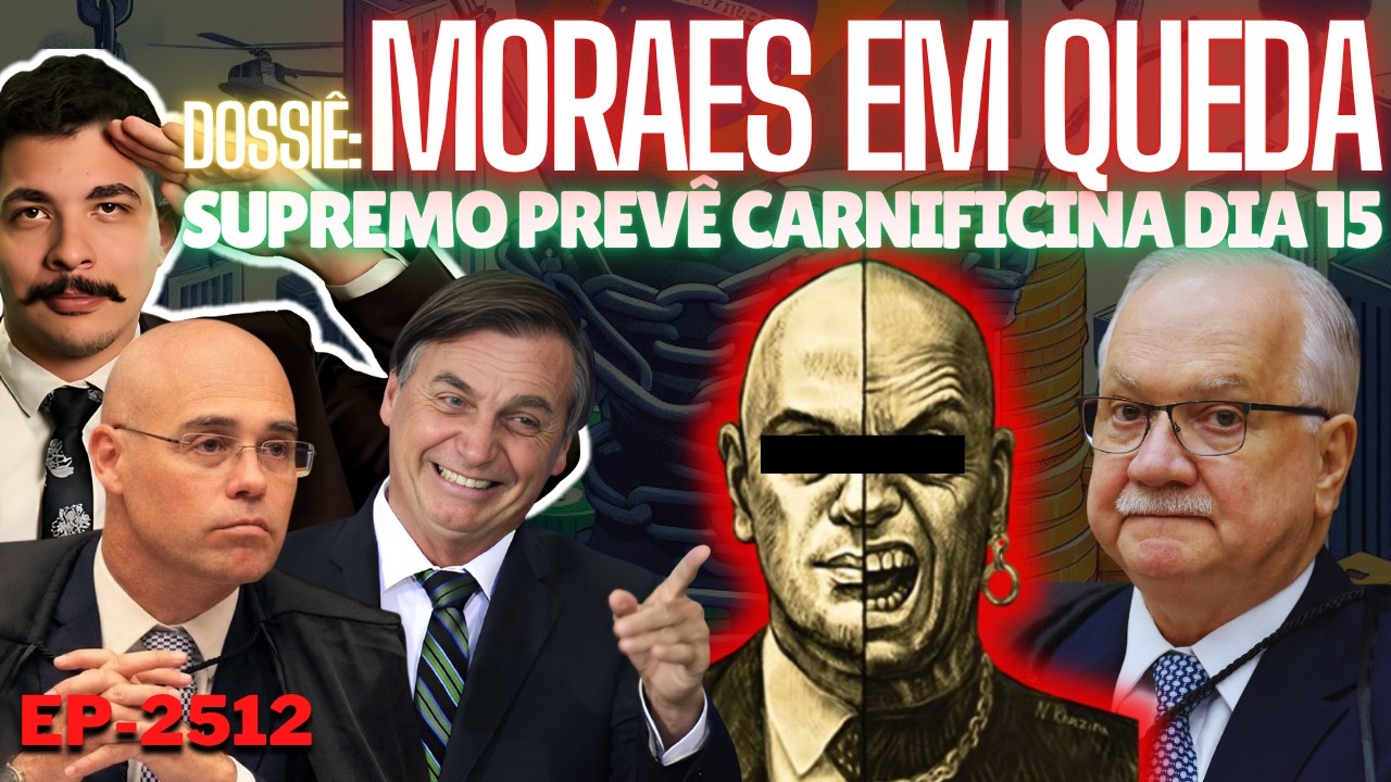 Dossiê: MORAES EM QUEDA - Supremo Prevê CARNIFICINA Dia 15 + DarkHorse: Plano do PT Falhou de Novo.