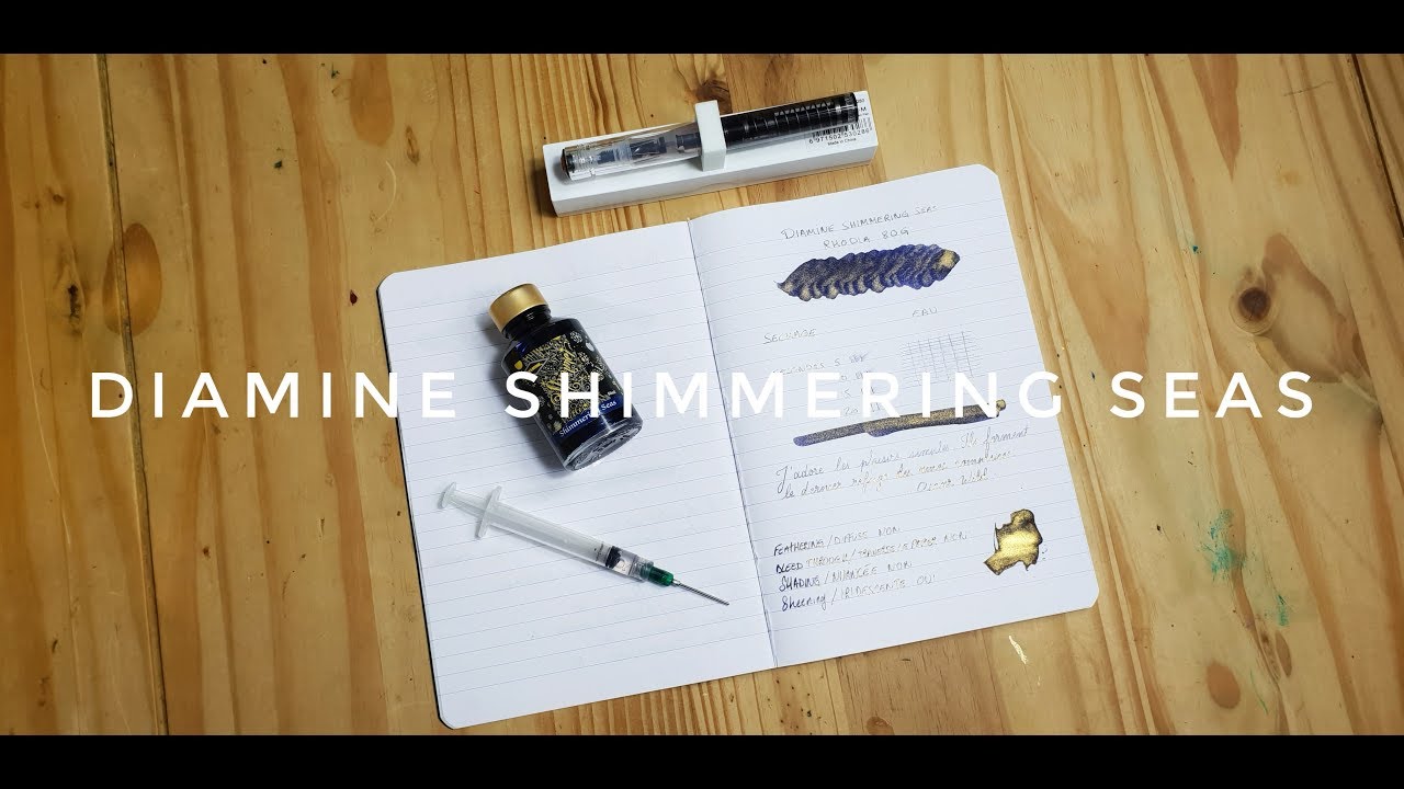 Essai D'encre #9 Diamine Shimmering Seas