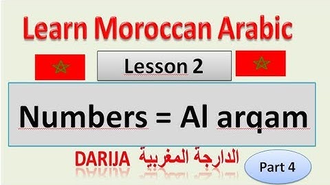 Learn Moroccan Arabic, Darija:  lesson 2 (part 4) Numbers + Nouns