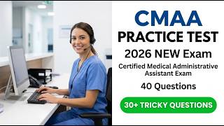 Ultimate CMAA Practice Test 2026 Pass Your Medical Admin Exam Now