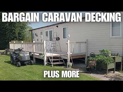 Bargain Price Static Caravan Decking Plus More.. [Caravan Life UK]