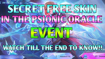 FREE SKIN IN PSIONIC ORACLE EVENT MLBB