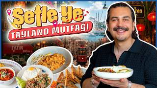 Ferhat Şef'le Keşfet! İstanbul’daki Thai Restoranları [2026]