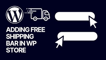 How To Add a Free Shipping Bar in WooCommmerce WordPress Store? 🛒