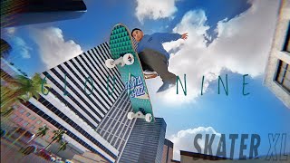 CLOUD NINE | Skater XL 1.0 Edit
