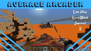 Lets play minecraft Lava Block Survival\ Episode 2 screenshot 5