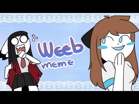 weeb-(ウェッブ)---original-meme