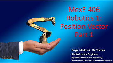 MexE 406 Robotics 1: Position Vector Part 1