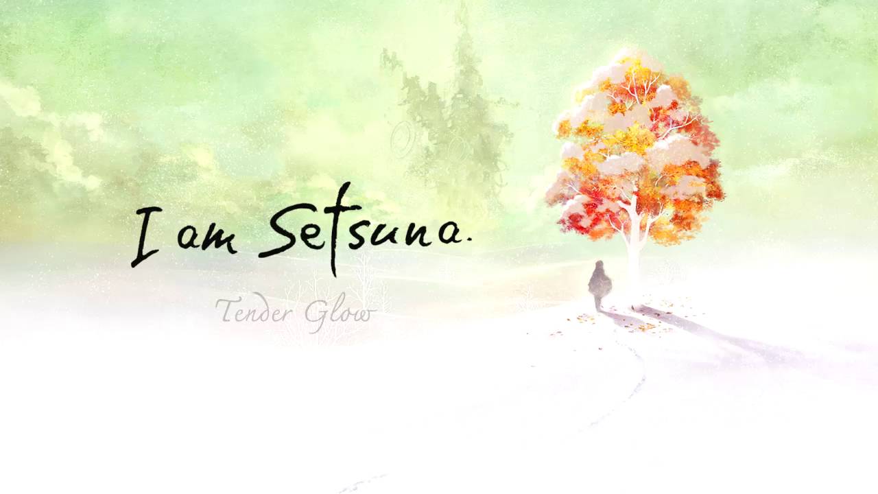 i am setsuna ost