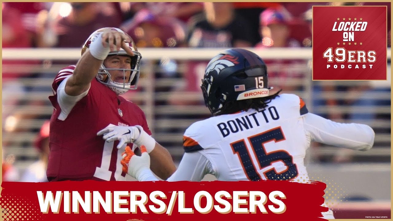49ers Pre Season Reaction Show: Winners and Losers