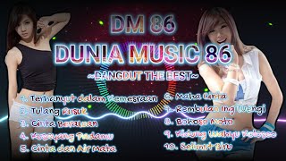 FULL KUMPULAN LAGU DANGDUT KLASIK PALING ENAK SANTAI 2023 || DUNIA MUSIC 86