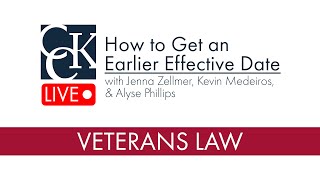 How to Get an Earlier Effective Date for VA Disability Claims