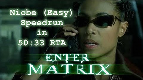 Enter The Matrix PC - Niobe (Easy) Speedrun in 50:33 RTA