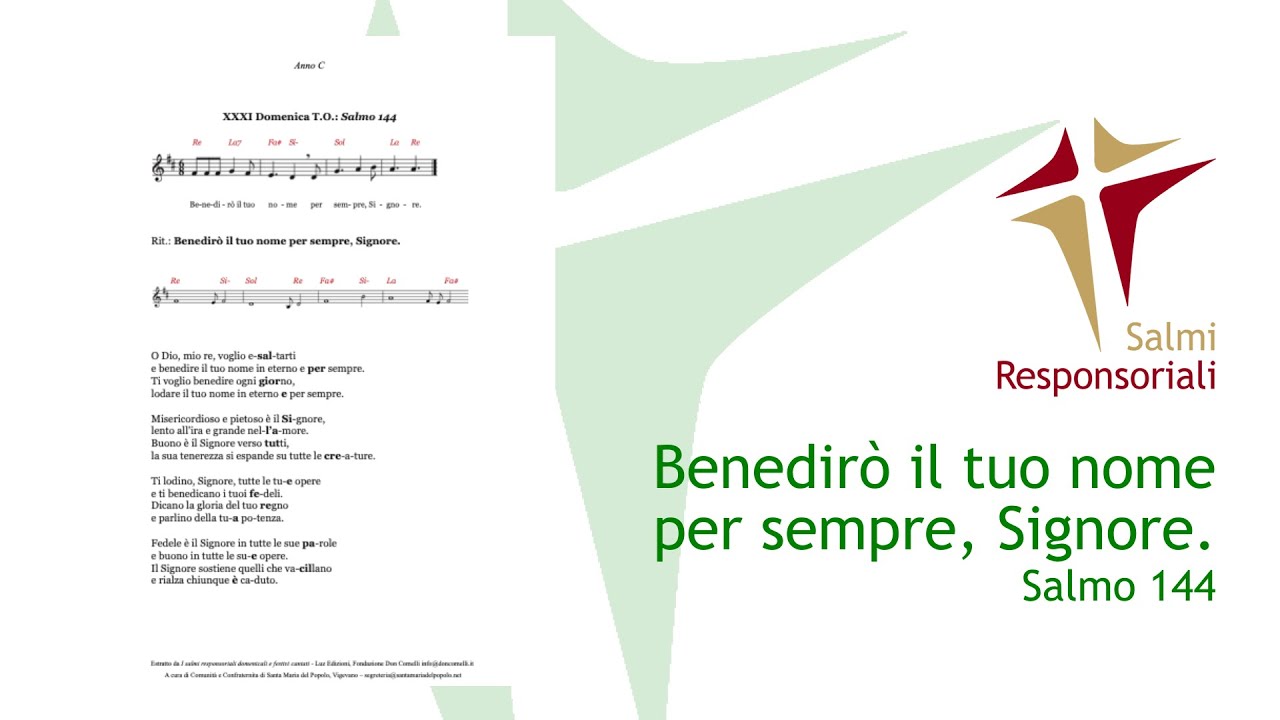 Benedirò il tuo nome per sempre, Signore Salmo cantato 144 YouTube