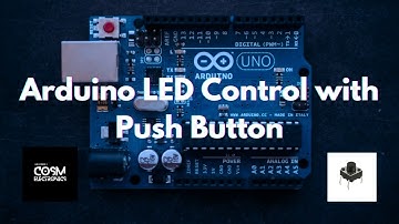 Push Button with Arduino UNO 💡 #cosmelectronics #arduino #arduinouno #arduinoprojects #electronics