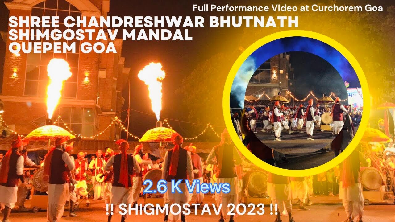 Shree Chandreshwar Bhutnath #Shigmostav Mandal Quepem Full Performance #Live Video at Curchorem Goa