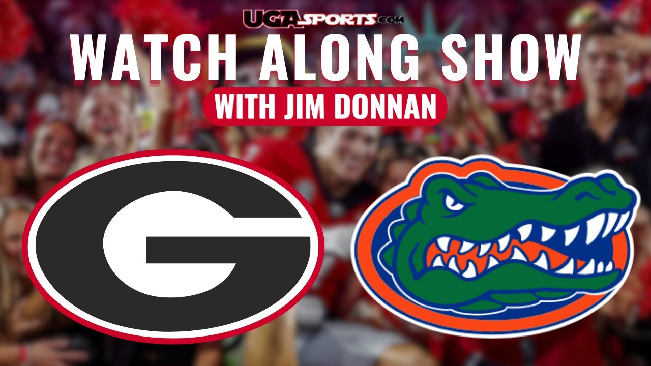 Watch Along Show: Georgia vs. Florida