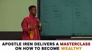THE FINANCIAL WISDOM YOU NEED TO BE RICH | APOSTLE  EMMANUEL IREN