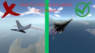 How To Make Your'e Plane More Maneuverable