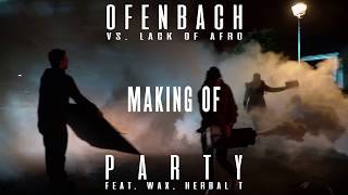 Ofenbach - Party (Making Of)
