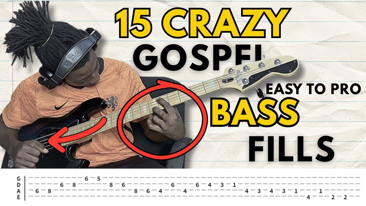 15 Crazy Gospel Bass Fills Every Bass Player Needs to Know!