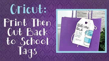 Cricut Print then Cut Tutorial: How to make your own gift tags