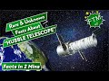 Rare and Unknown Facts about Hubble Telescope | FTM#6 | The Conscious Brain