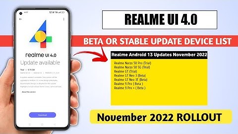 Realme UI 3.0 Android 12 Update Realme UI 4.0 Android 13 Stable or Beta update List in November 2022