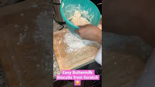 Easy Buttermilk Biscuits from Scratch 😋 #shorts #foodie #recipe #cooking #howto #easy #baking