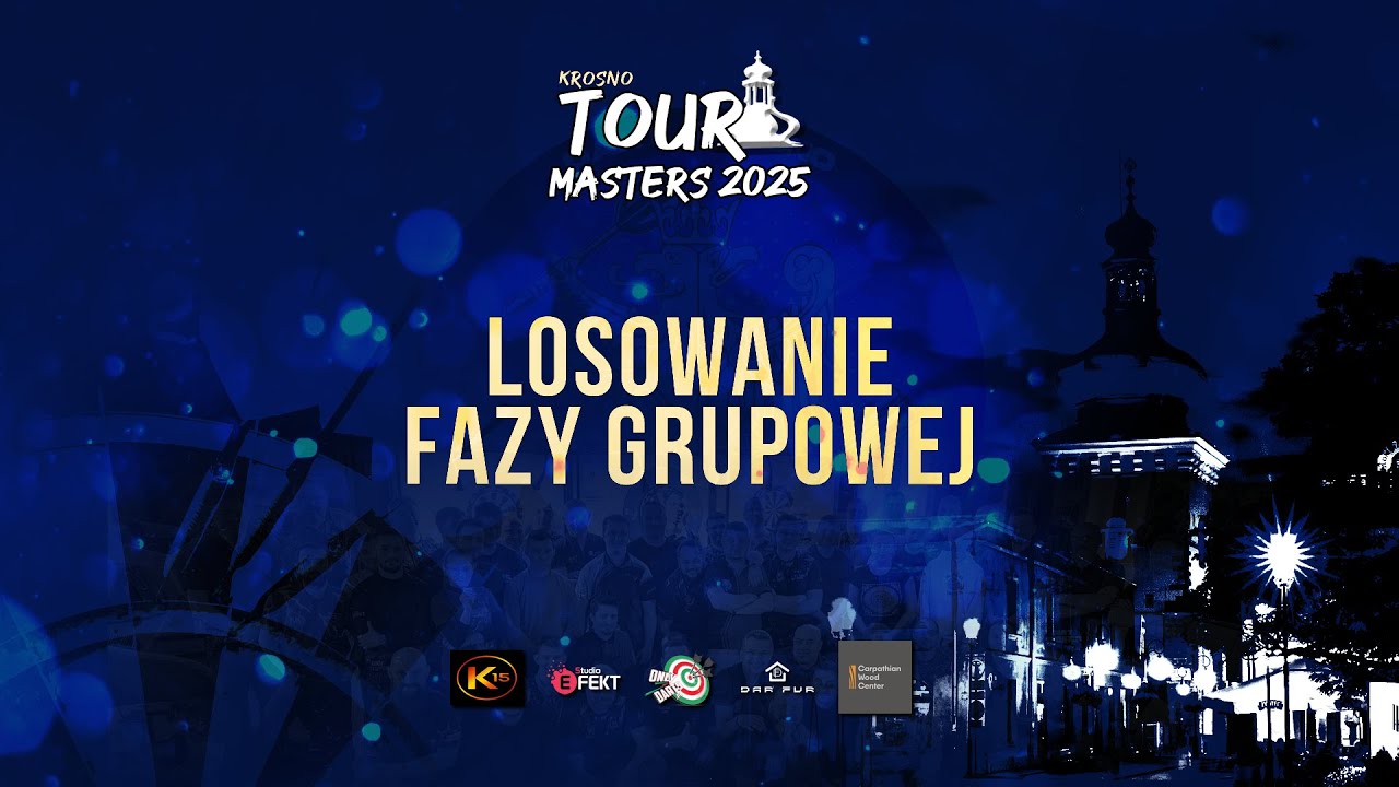 Losowanie Fazy Grupowej - Krosno Tour Masters 2025