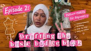 Stop Guessing Your Patterns! | How to Draft a Basic Bodice Block for Beginners