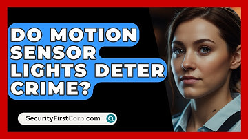 Do Motion Sensor Lights Deter Crime? - SecurityFirstCorp.com