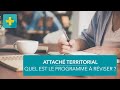 Concours dattach territorial   le programme  rviser